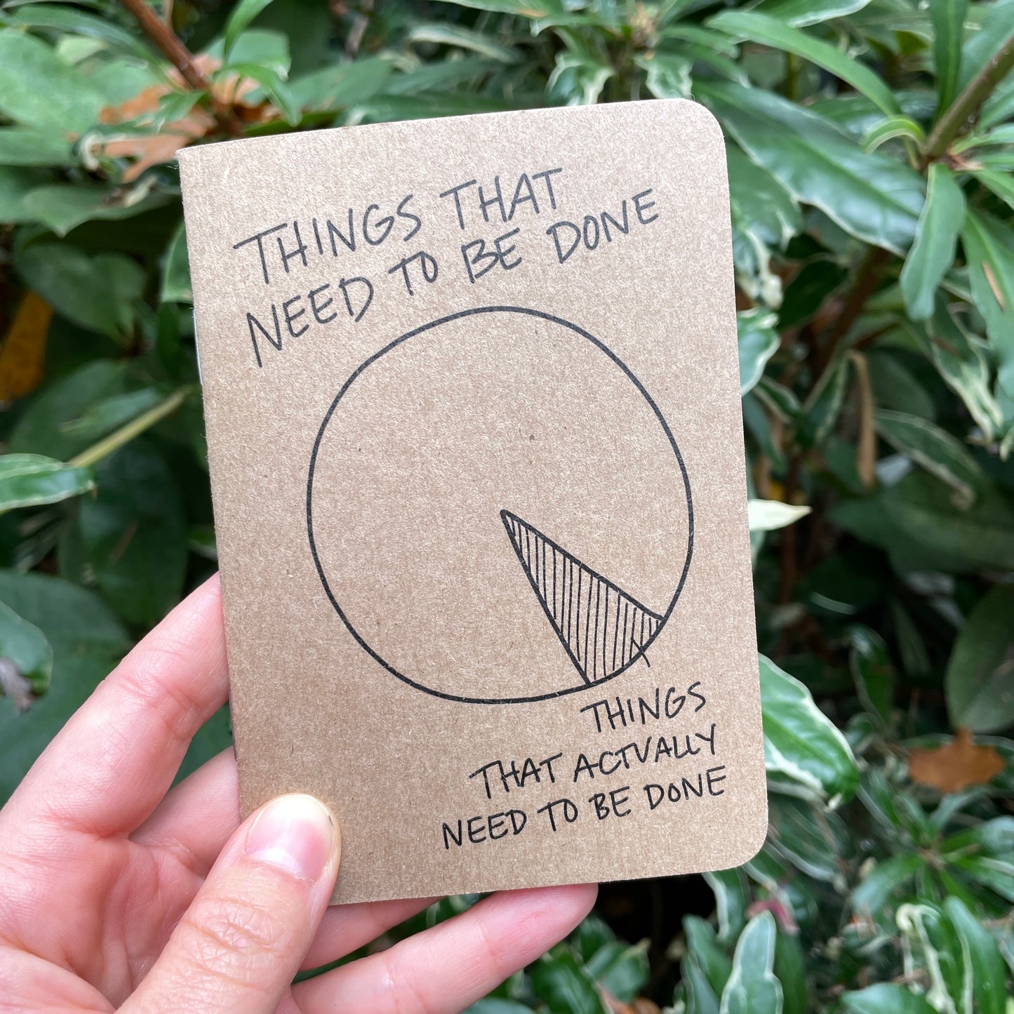 Needs to be Done Notebook
