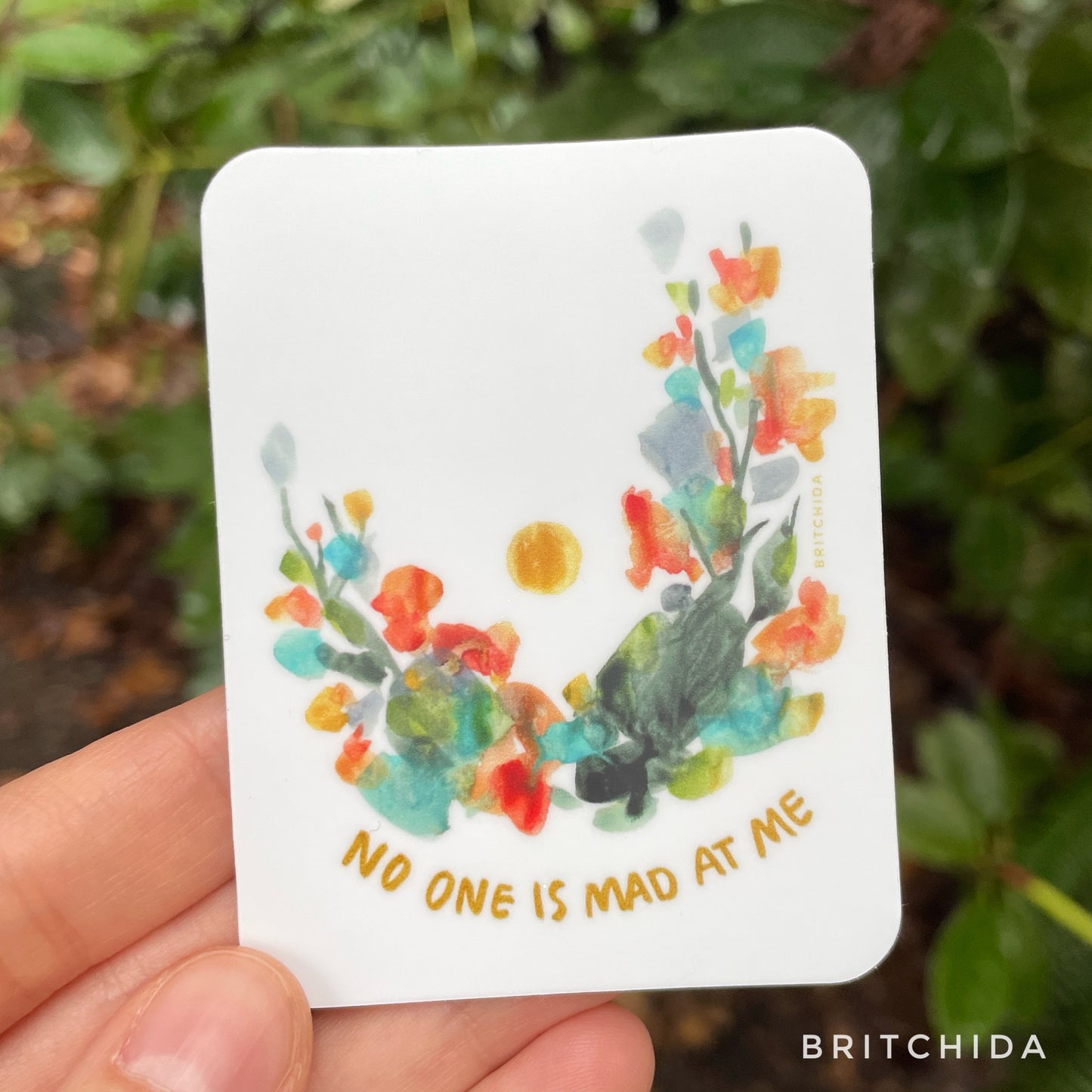Sticker: No one is mad at me