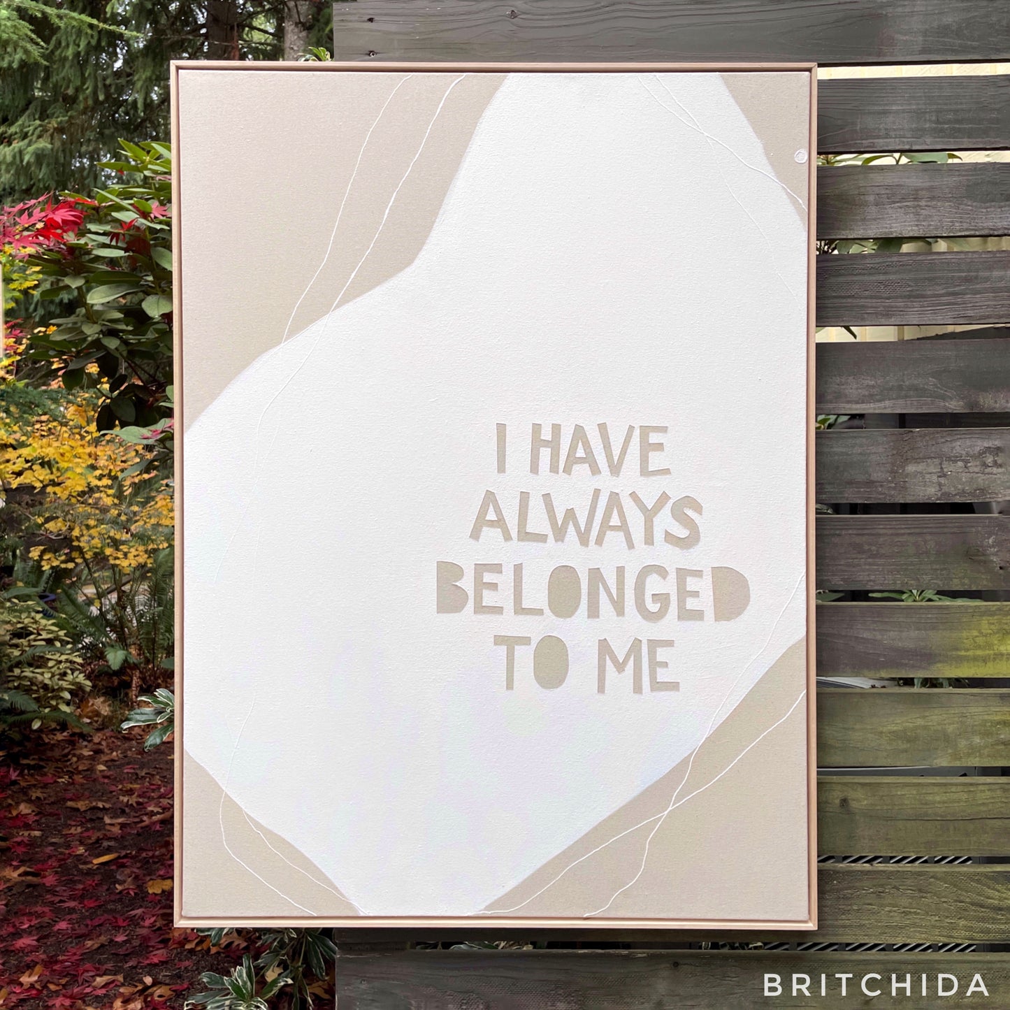 I HAVE ALWAYS BELONGED TO ME