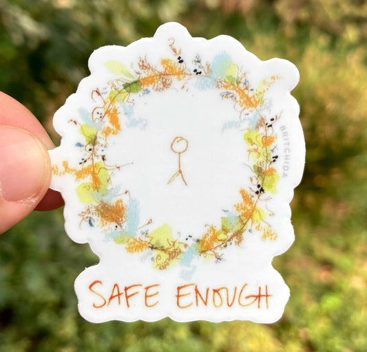 Sticker: Safe Enough Mini (PATREON SHOP)
