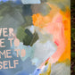 IT'S NEVER TOO LATE TO COME HOME TO YOUR SELF - 2025