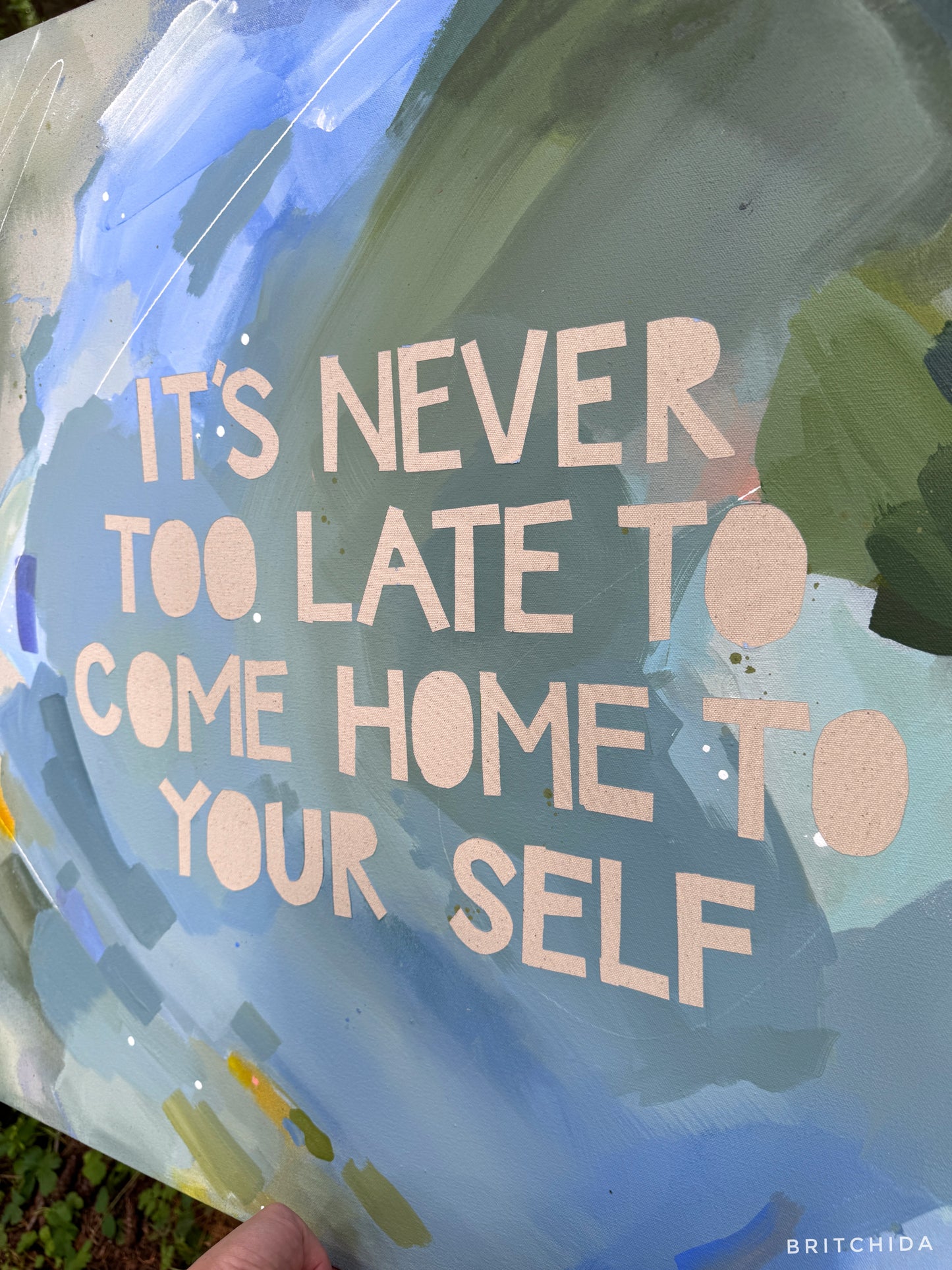 IT'S NEVER TOO LATE TO COME HOME TO YOUR SELF - 2025