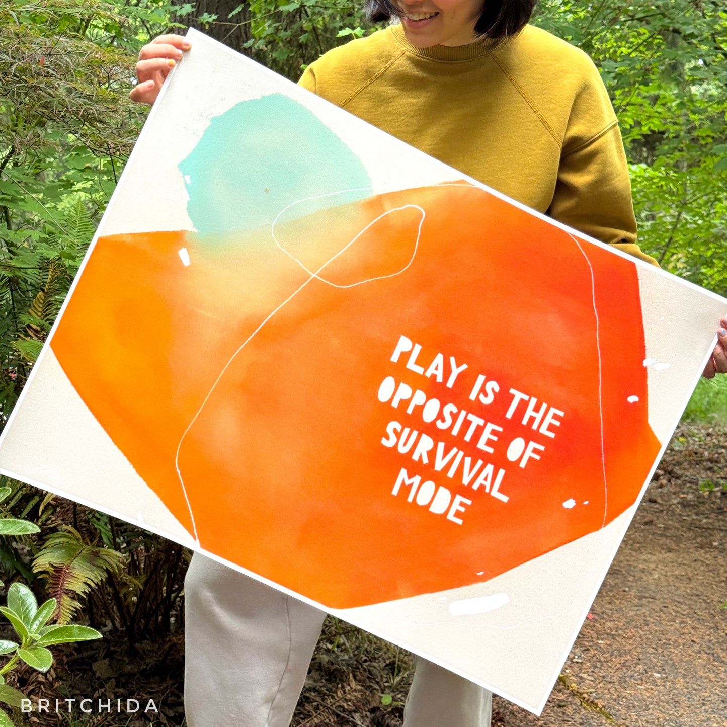 PLAY IS THE OPPOSITE OF SURVIVAL MODE (print)