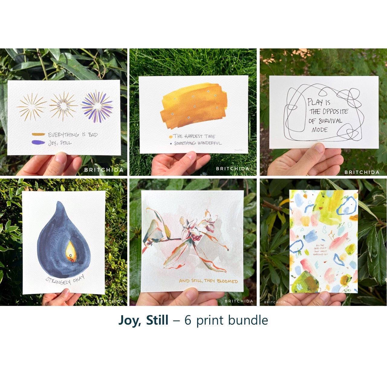 Joy, Still - 6 print bundle