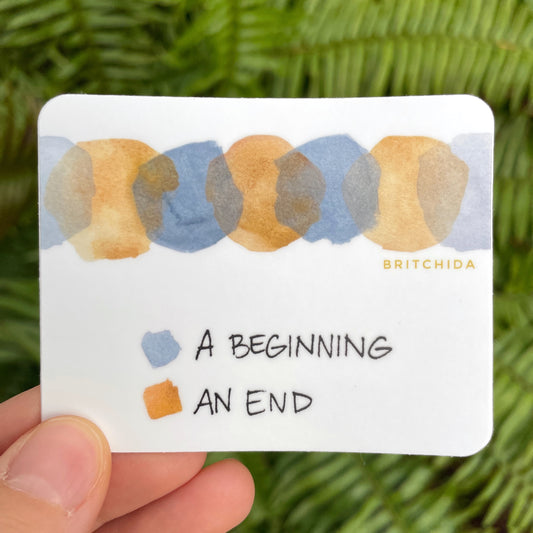 Sticker: A Beginning / An End